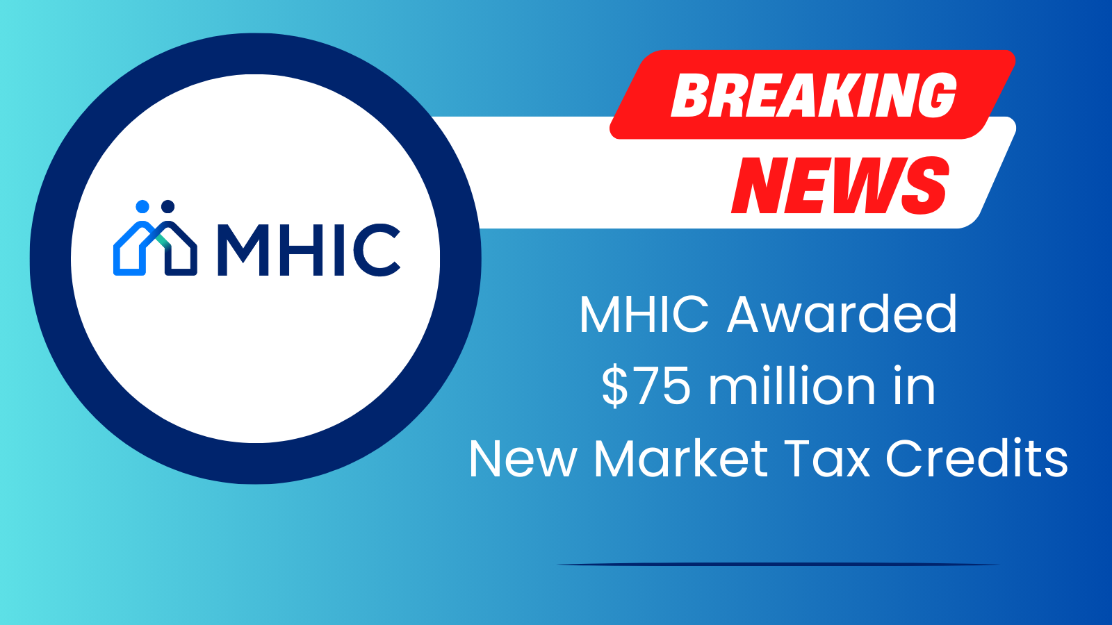 MHIC NMTC Award